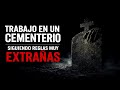 Trabajo En Un Cementerio Siguiendo Reglas Muy Extrañas
