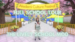 THE LIVELY SCHOOL MOD FULL SCHOOL TOUR - Yandere Simulator