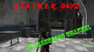 S.T.A.L.K.E.R. - DayZ #1 Задание на ВСС