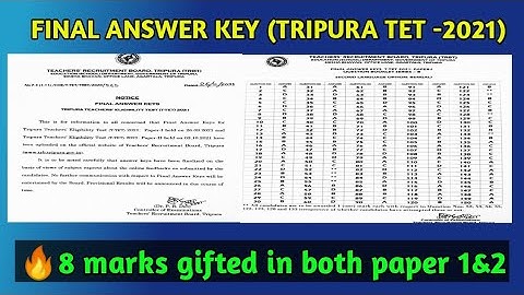 Final Answerkey of TRBT TET Paper1&2/8 marks gifted for you all/visit-trbttripura.gov.in