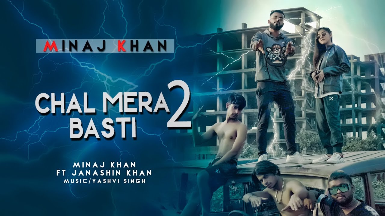 Chal Mera Basti 2 | Minaj Khan ft. Janashin Khan | 2022 | New song | Kolkata Rap Song