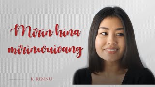 K Remnu Mirin Hina Mirinwuivang Original