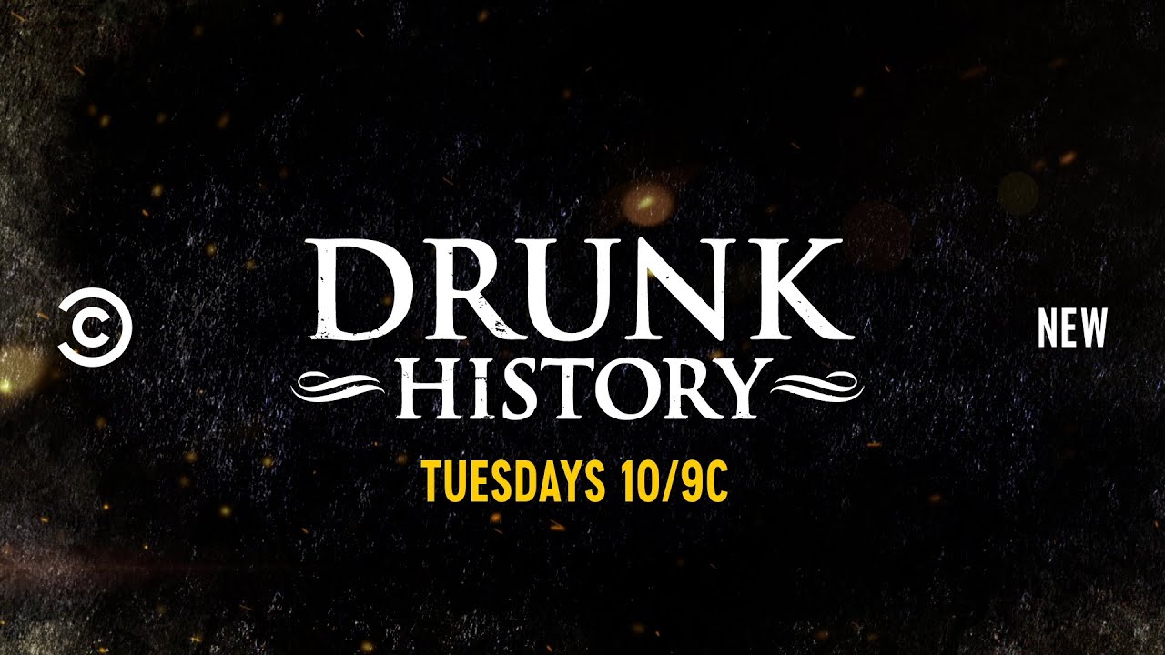 cca Drunk History Season 6 - Official Trailer