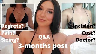 Breast Aug Q&amp;A!! 3 months post-op