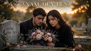 ANAM, DUY BENİ DJ ISMA 2026