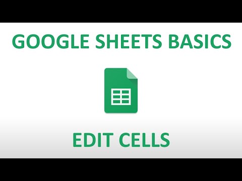 Google Sheets Basics: Edit Cells
