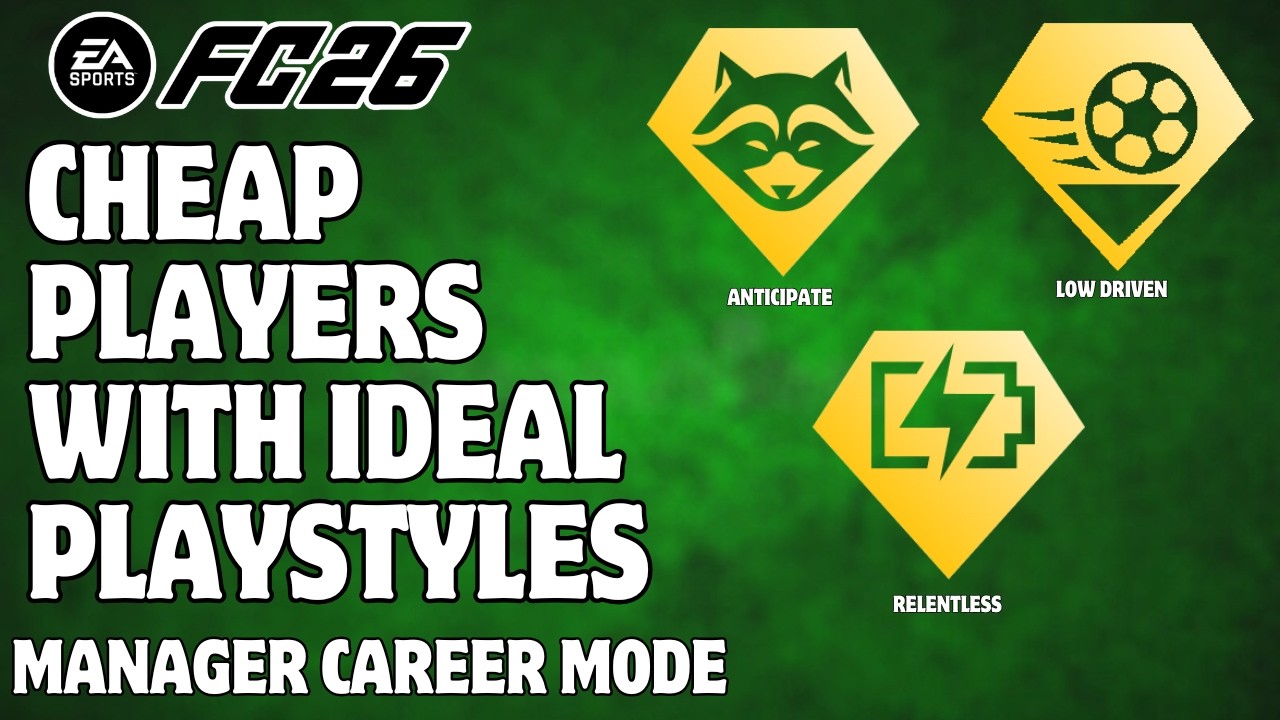 Best Cheap Players with Ideal Playstyles in FC 26 Career Mode
