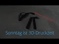 Sonntag ist 3D-Druckzeit was drucken wir diese Woche (Folge 1) german