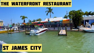 The Waterfront Restaurant - St James City through Matlacha Pass