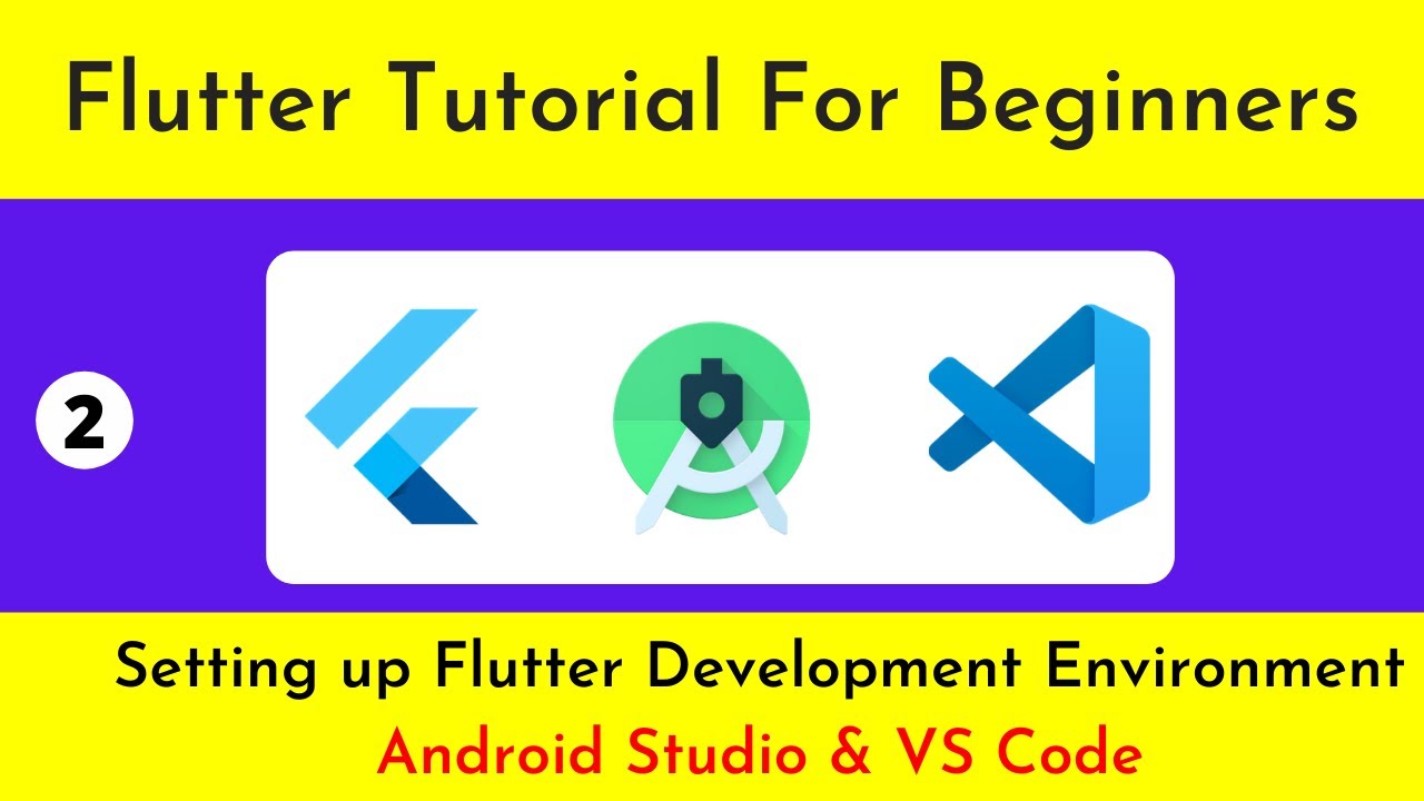 Flutter Tutorial - Beginners | Setting up flutter in Android Studio | Setting up flutter in VS Code