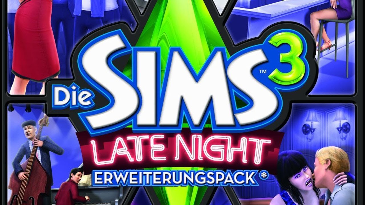 DIE SIMS 3: LATE NIGHT 