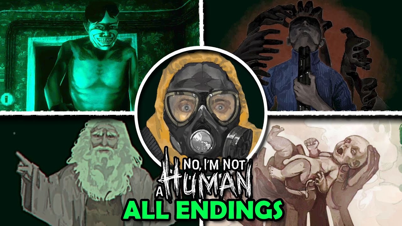 No, I'm not a Human - ALL Endings & Secrets (Showcase)