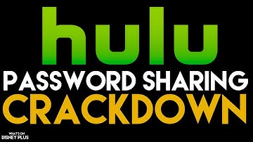 Hulu Cracking Down On Password Sharing | Disney Plus News