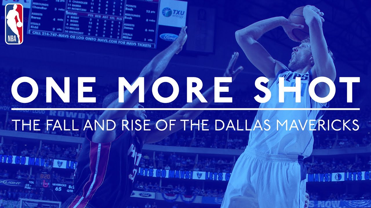 🍿🎥 ONE MORE SHOT: The Fall and Rise of the Dallas Mavericks | FULL ...