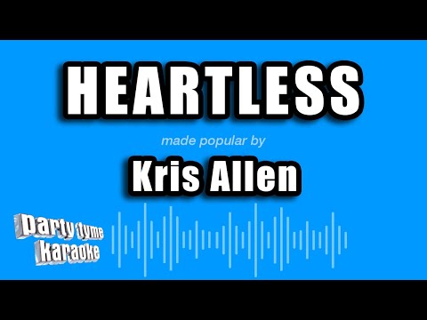 Kris Allen Heartless Karaoke Version 