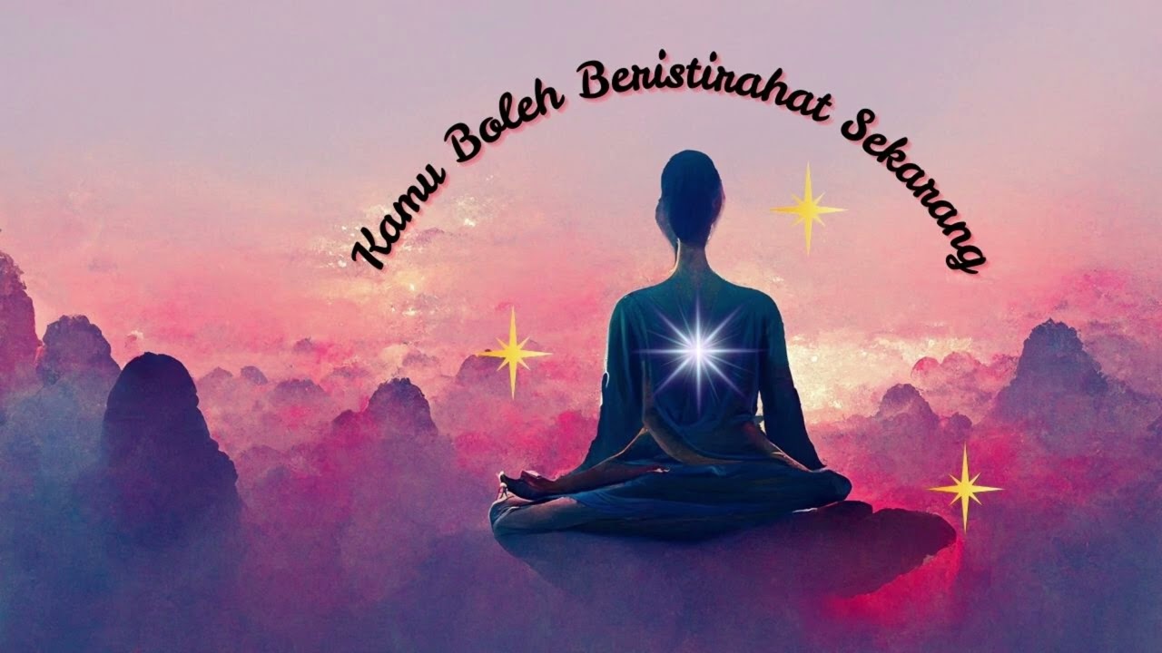 KAMU BOLEH BERISTIRAHAT SEKARANG || #4