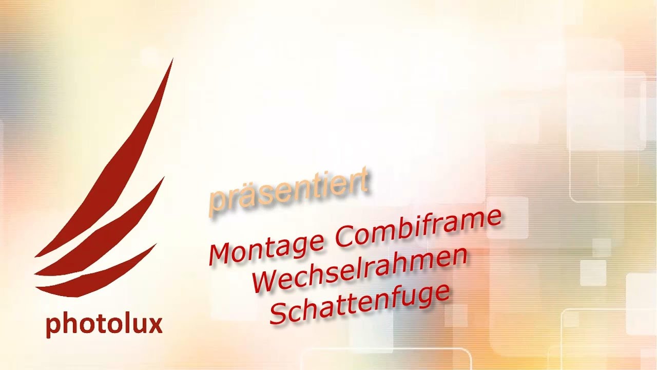 Montage Combiframe | Wechselrahmen Schattenfuge | Photolux