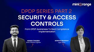 DPDPA Series Part 2: Security & Access Control (Live DPDP Webinar)