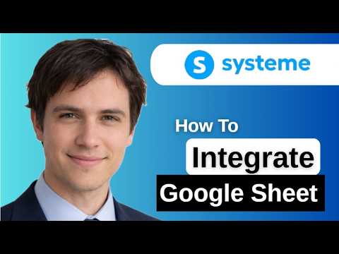 How To Integrate Google Sheet in Systeme  io