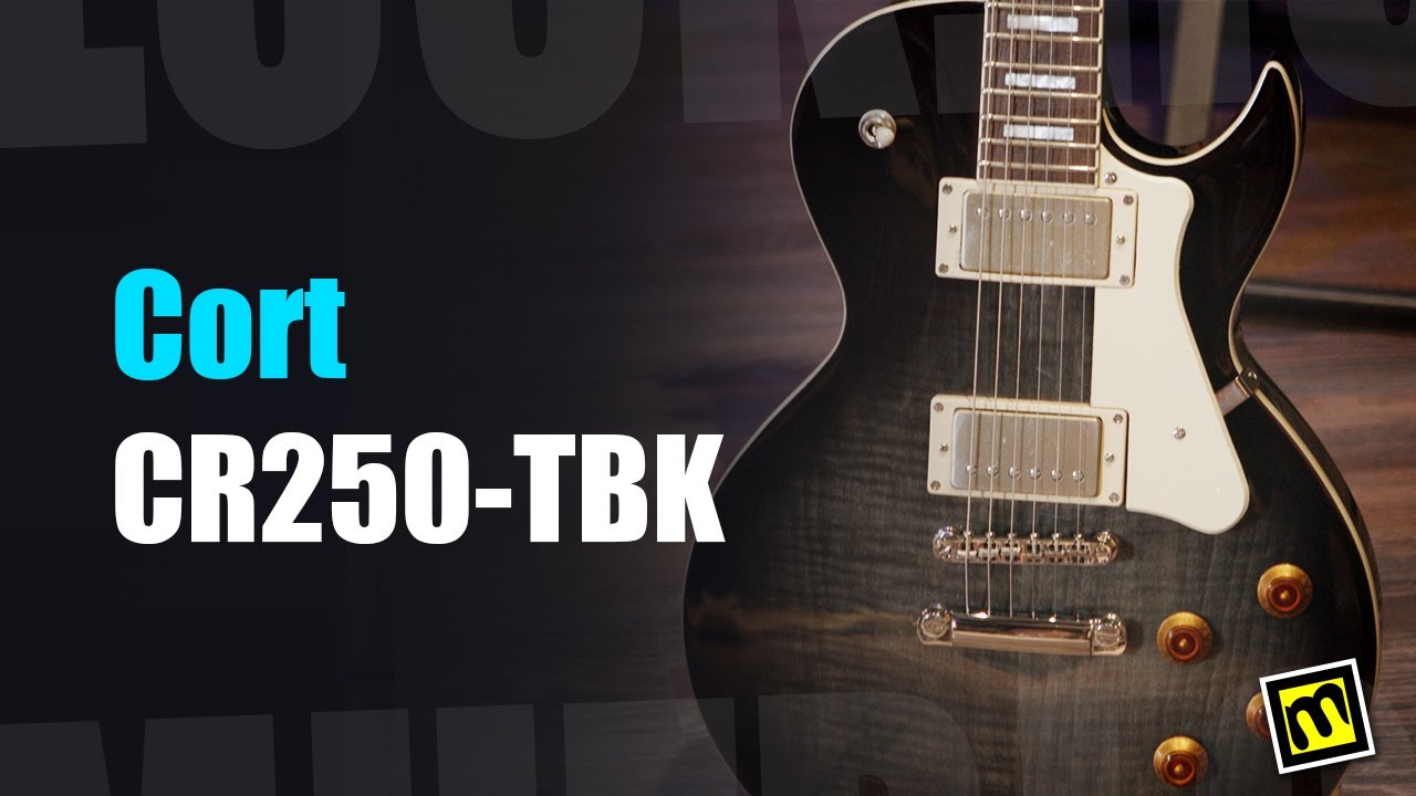 Cort CR250 TBK обзор электрогитары YouTube