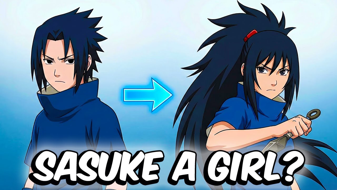 Что, если бы Саске был девушкой?