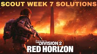 The Division 2 - SCOUT WEEK 7 SOLUTIONS (RED HORIZON)