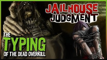 Typing of the Dead: OVERKILL - Part 6 | Bone and Barb Type Through OVERKILL 🎃