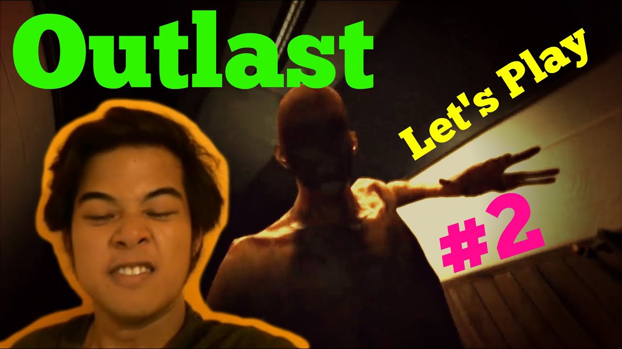 Lights Off Outlast Ep. 2 Escape? We just got here! YouTube