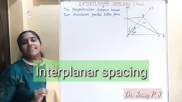 Interplanar spacing