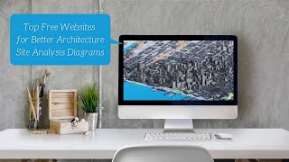 Top Free Websites for Better Architecture Site Analysis Diagrams | دراسات تحليل الموقع المعماري