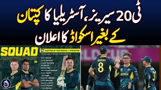T20 series: Australia announce squad without captain - Aaj news