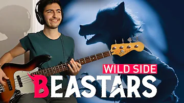 Beastars OP | Wildside | Bass cover