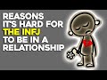 10 Reasons It's Difficult For the INFJ To Be In A Relationship