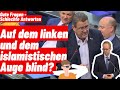 Auf dem linken und dem islamistischen Auge blind? (Gute Fragen - schlechte Antworten)