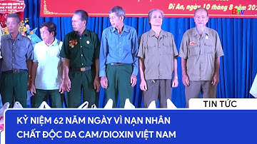 Kỷ niệm 62 năm ngày Vì nạn nhân chất độc da cam/Dioxin Việt Nam | BTV - TRUYỀN HÌNH BÌNH DƯƠNG