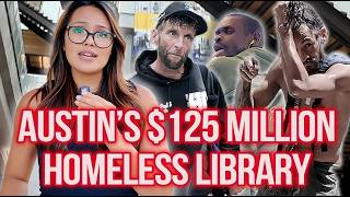 The most EXPENSIVE library in Texas is OVERRUN with the homeless