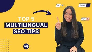 How to Improve Your Multilingual SEO — 5 Tips That Work