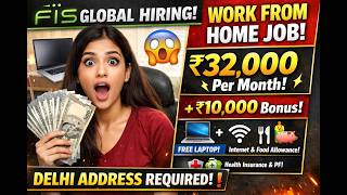 Big Work From Home Job 🔥 FIS Global Hiring | ₹32,000 Salary + Free Laptop | Apply Now