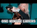 Easy DIY One Minute Layers