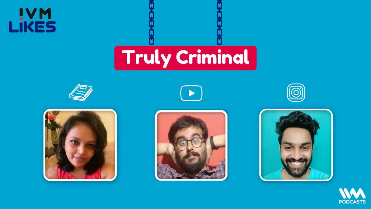 IVM Likes Ep. 206: Truly Criminal