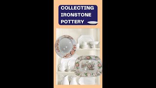 Collecting Ironstone Porcelain 🏺 - Identify Antique English Pottery.