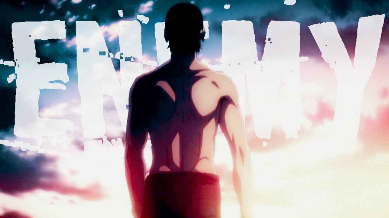 [AMV] Attack on titan - ENEMY / 20K Special (SFX)