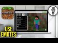 How To Use Emotes On Minecraft