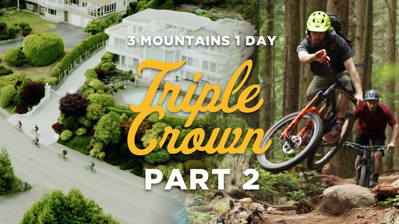 3 Mountains 1 Day – The Triple Crown (Pt. 2)