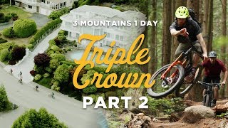 3 Mountains 1 Day – The Triple Crown (Pt. 2)
