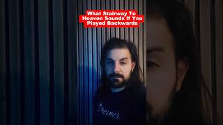 What “Stairway to Heaven” Sounds Like Backwards #reality #shorts #news What “Stairway to Heaven” Sounds Like Backwards #reality #shorts #news