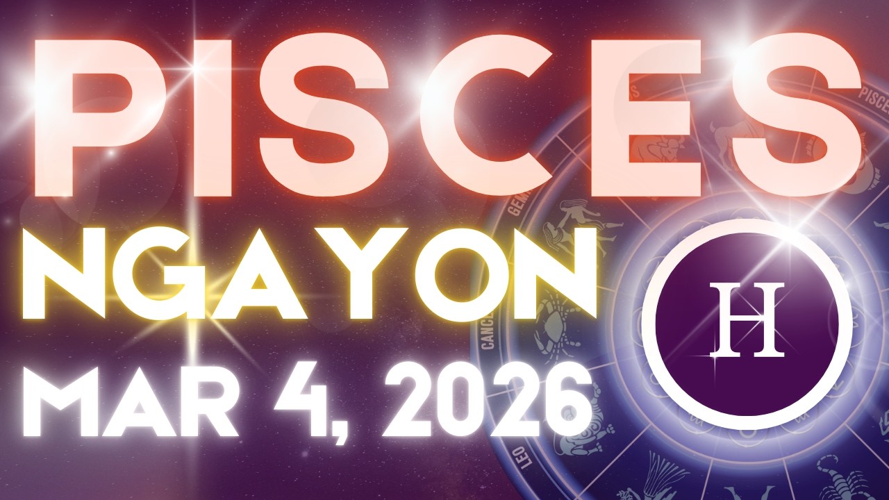 PISCES Horoscope Ngayong Araw MARCH 4, 2026 Tagalog Horoscope Gabay Kapalaran