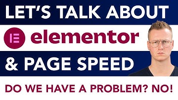 Elementor And Page Speed | Is It A Problem?