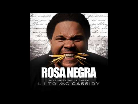 LITO MC CASSIDY FT. ARIANNA PUELLO - ROSA NEGRA