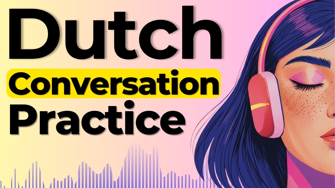 Learn to Speak Dutch with Real Conversations | Shadowing Dutch Speaking ...
